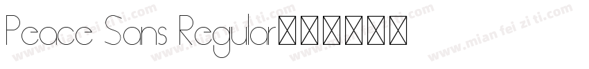 Peace Sans Regular字体转换